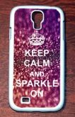 Case Keep Calm and Sparkle Galaxy S4